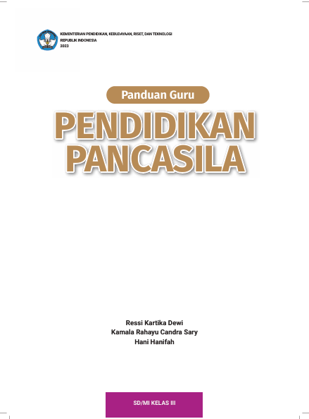 Panduan Guru Pendidikan Pancasila untuk SD/MI Kelas III